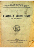 Władysław I Jagiellończyk na Węgrzech 1440 1444 1922 r.