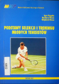Podstawy selekcji i treningu młodych tenisistów