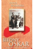 Biedny Oskar czyli dwa razy o miłości