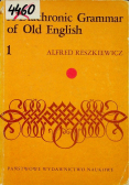 A diachronic Grammar of Old English I