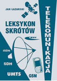 Leksykon Skrótów Telekomunikacja