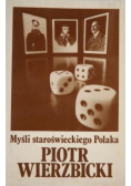 Myśl staroświeckiego Polaka
