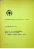 Umowa multimodalnego przewozu towarów w obrocie międzynarodowym