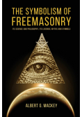 The Symbolism of Freemasonry