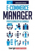 E commerce Manager Profesjonalista w eHandlu tom 2