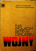 Na polach bitew drugiej wojny