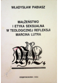 Małżeństwo i etyka seksualna