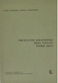 Obliczanie kratownic przy użyciu teorii sieci