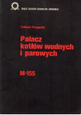 Palacz kotłów wodnych i parowych