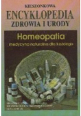 Encyklopedia zdrowia i urody Homeopatia