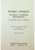 Pismo Święte Starego i Nowego Testamentu