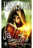Ja inkwizytor Głód i pragnienie
