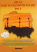 Atlas linii kolejowych Polski 2011