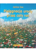 Pielęgnacja urody przez cały rok