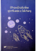 (Przed)Szkolne Spotkania Z Lekturą