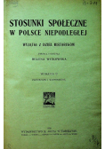 Stosunki społeczne w Polsce Niepodległej 1922 r.