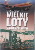Wielkie loty w dziejach świata