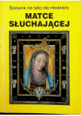 Matce słuchającej