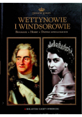 Dynastie Europy Tom 14 Wettynowie i Windsorowie
