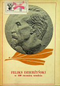 Feliks Dzierżyński w 100 rocznicę urodzin