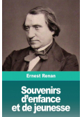Souvenirs d'enfance et de jeunesse