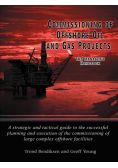 Commissioning of Offshore Oil and Gas Projects
