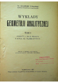 Wykłady geometrji analitycznej Tom I 1930 r