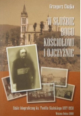 W służbie Bogu Kościołowi i Ojczyźnie
