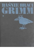 Baśnie braci Grimm tom 1