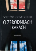 O zbrodniach i karach