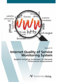 Internet Quality of Service Monitoring System