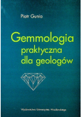 Gemmologia praktyczna dla geologów