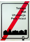 Utylizacja Pęta miast