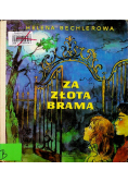 Za Złotą Bramą I wydanie