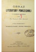 Obraz literatury powszechnej Tom I 1895 r.
