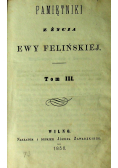 Pamiętniki z życia Ewy Felińskiej tom III 1856 r