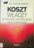 Koszt władzy w polskim samorządzie terytorialnym