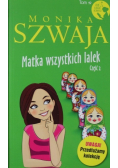 Matka wszystkich lalek część 2