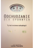 Odchudzanie dla opornych