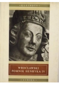Wrocławski pomnik Henryka IV
