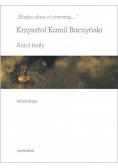 Niebo złote ci otworzę Anioł biały