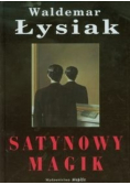 Satynowy magik