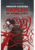 Serafin Kaszuba Kapłan do szpiku kości