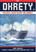 Okręty Polskiej Marynarki Wojennej Nr 37 ORP Lublin Okręty transportowo - minowe proj 767