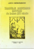 Tradycje nauczania historii do końca XVI wieku