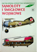 Encyklopedia Lotnictwa Wojskowego Tom 4 Samoloty i śmigłowce wojskowe