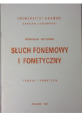 Słuch fonemowy i fonetyczny
