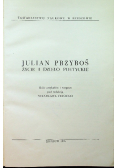 Julian Przyboś życie i dzieło poetyckie