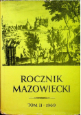 Rocznik Mazowiecki tom II 1969