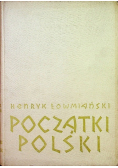 Początki Polski tom 4